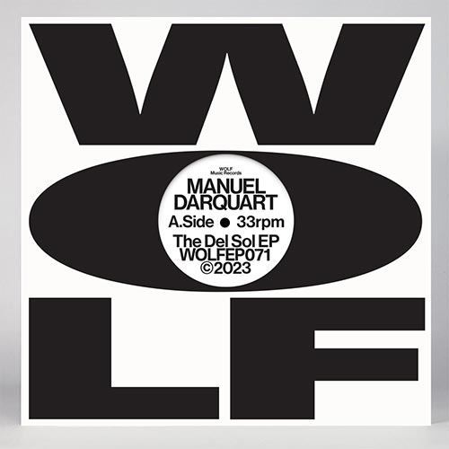 MANUEL DARQUART  - THE DEL SOUL EP 12" (WOLF MUSIC)