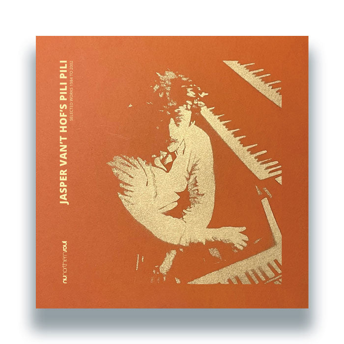 Jasper Van’t Hof’s Pili Pili - Selected Works 1984 to 2002 LP (NUNORTHERN SOUL)