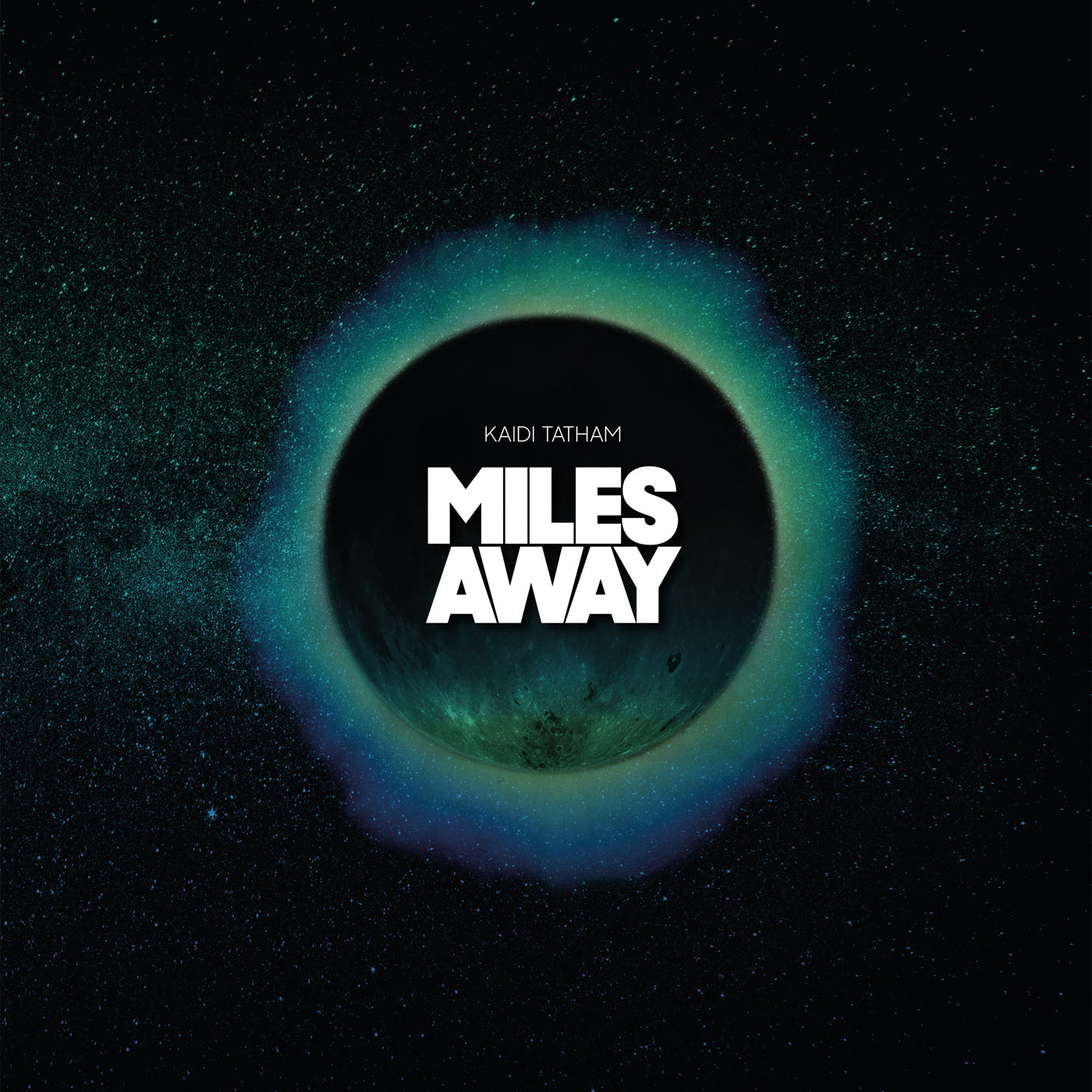 KAIDI TATHAM - MILES AWAY LP (FIRST WORD)