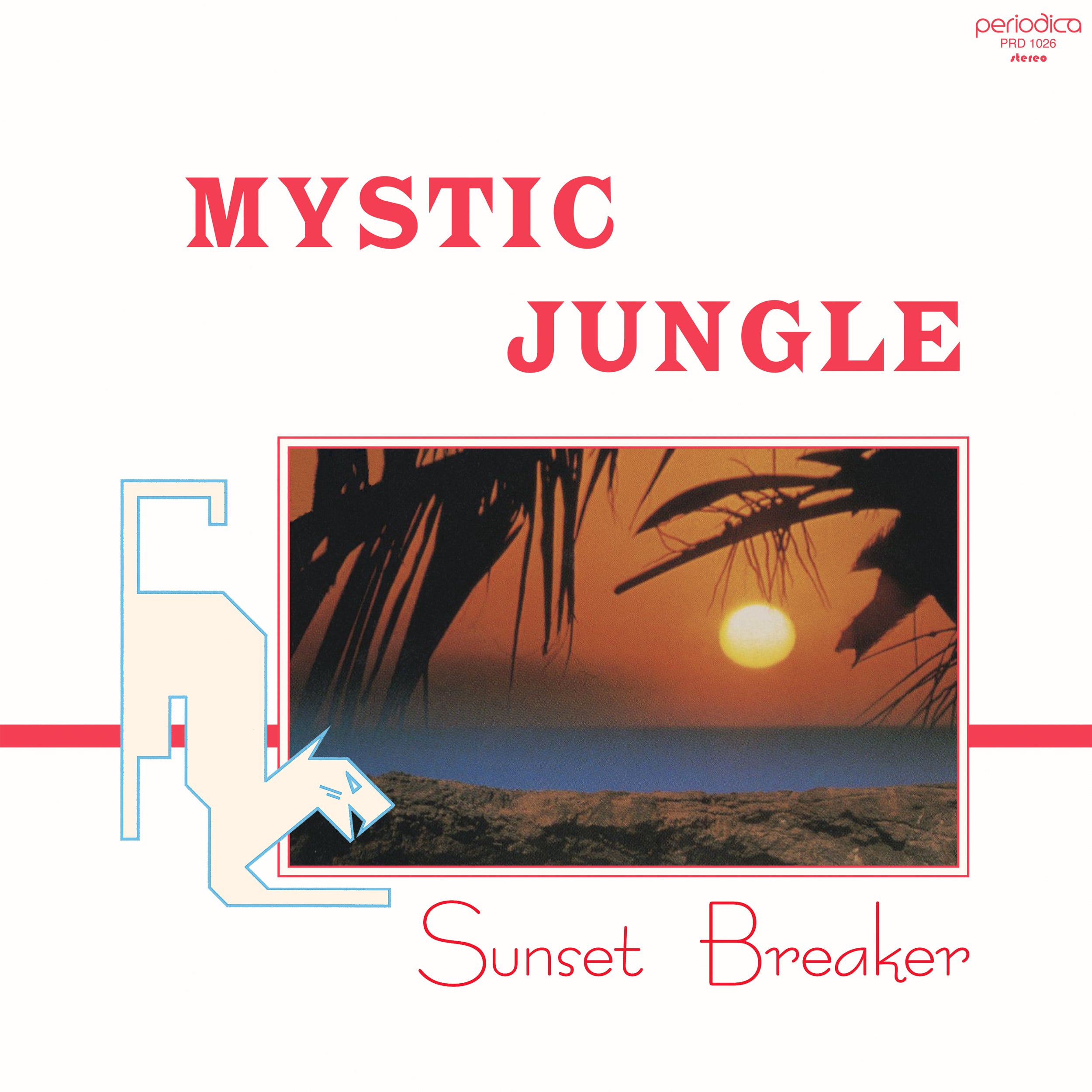 MYSTIC JUNGLE - SUNSET BREAKER LP (PERIODICA RECORDS)
