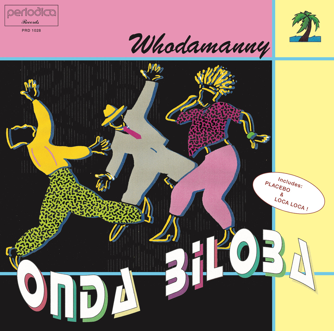 WHODAMANNY - ONDA BILOBA LP (PERIODICA RECORDS)