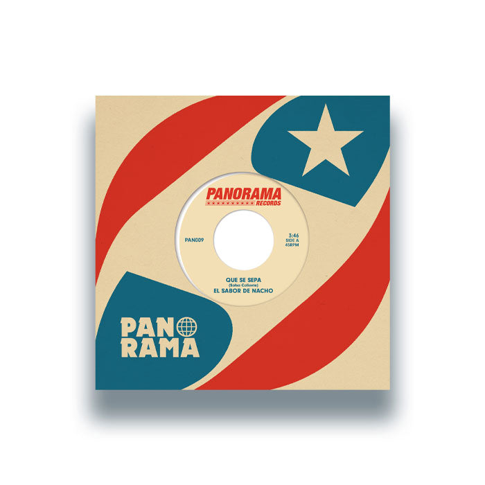 El Sabor De Nacho - Que Se Sepa 7" (PANORAMA)