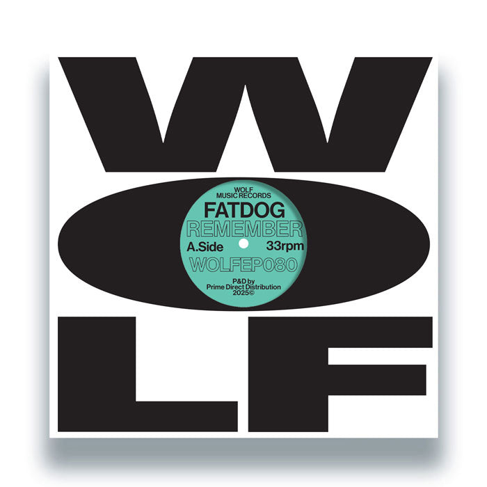 Fatdog - Remember 12" (WOLF MUSIC)