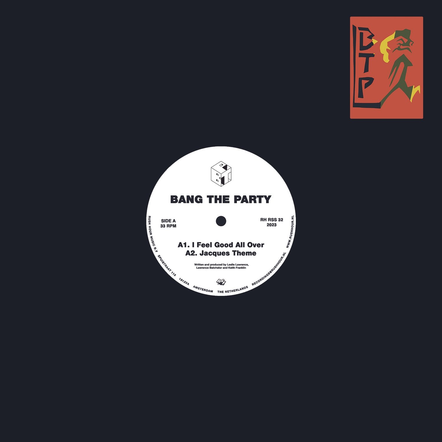 Bang the Party - I Feel Good All Over 12" (RUSH HOUR)