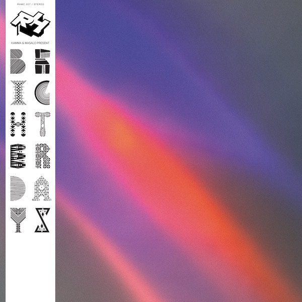 Kamma & Masalo - Brighter Days 2LP (RUSH HOUR)